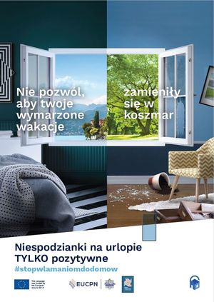 Plakat podzielony na pół: zmieszkaniem uporządkowanym i bałagan w mieszkaniui. Napis na całym plakacie o treści: Nie pozwól aby Twoje wymarzone wakacje xamieniły się w koszmar