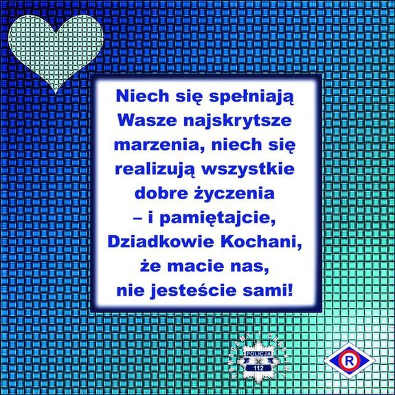 laurka z życzeniami z okazji Dnia Babci i Dziadka, widoczne serce, logo Policji i logo ruchu drogowego