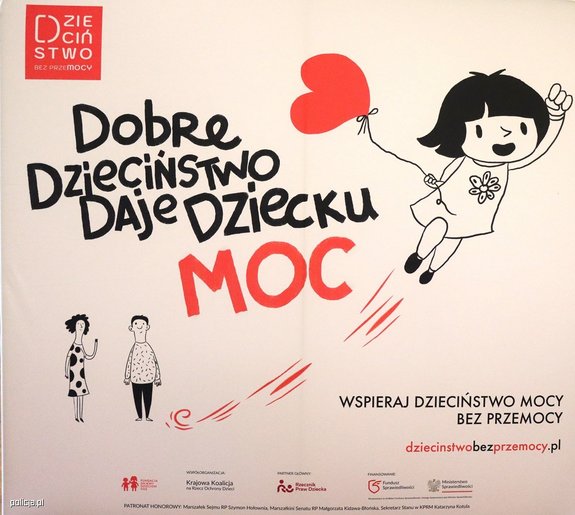 Plakat z napisem Dobre dzieciństwo daje dziecku moc i rysunkiem dziewczynki trzymającej balon w kształcie serca
