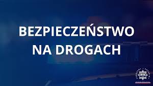 bezpieczeństwo na drogach